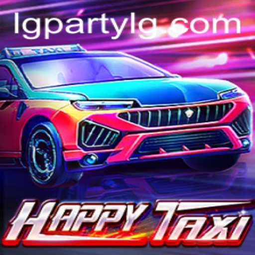 Exploring HappyTaxi: An Engaging Ride into LGParty Gaming World